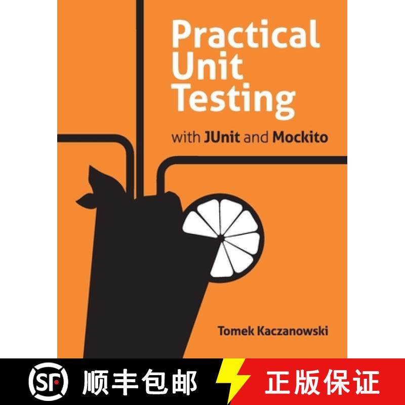 预订 Practical Unit Testing with JUnit and Mockito [9788395185144]