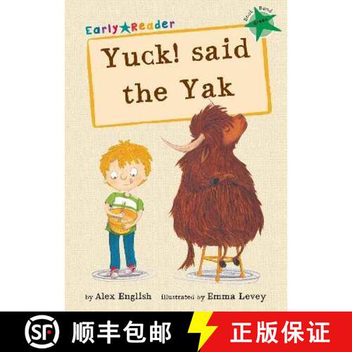 【3-4周达】Yuck said the Yak [9781848861763]