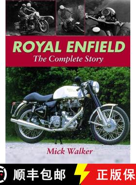 预订 Royal Enfield - The Complete Story: The Complete Story [9781861265630]