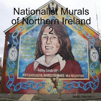 【4周达】Nationalist Murals of Northern Ireland 2 [9781409273486]