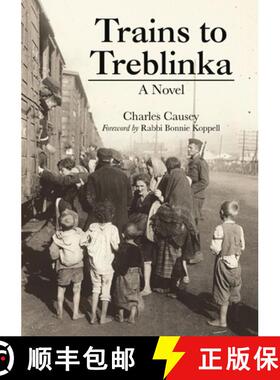 【3-4周达】Trains to Treblinka: A Novel [9781400330096]