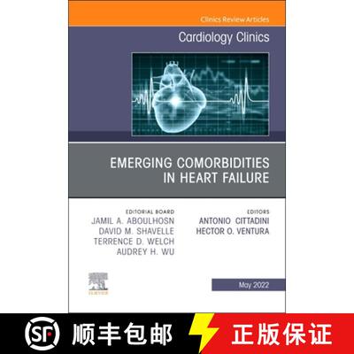 【3-4周达】Emerging Comorbidities in Heart Failure, an Issue of Cardiology Clinics: Volume 40-2 [9780323961615]