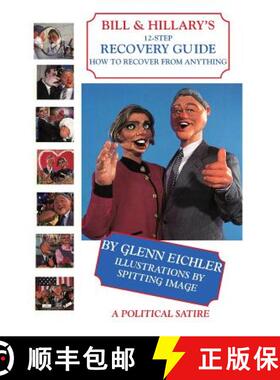 【3-4周达】Bill & Hillary's 12-Step Recovery Guide, How to Recover from Anything [9781596879959]