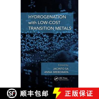 【4周达】Hydrogenation with Low-Cost Transition Metals [9781498730532]