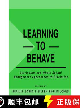 【3-4周达】Learning -- To -- Behave: Curriculum and Whole School Management Approaches to Discipline [9780749408213]
