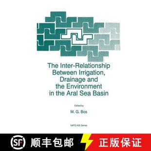 Between Aral Irrigation Relationship The Sea Drainage Basin the Inter Environment 4周达 9789401072908 and
