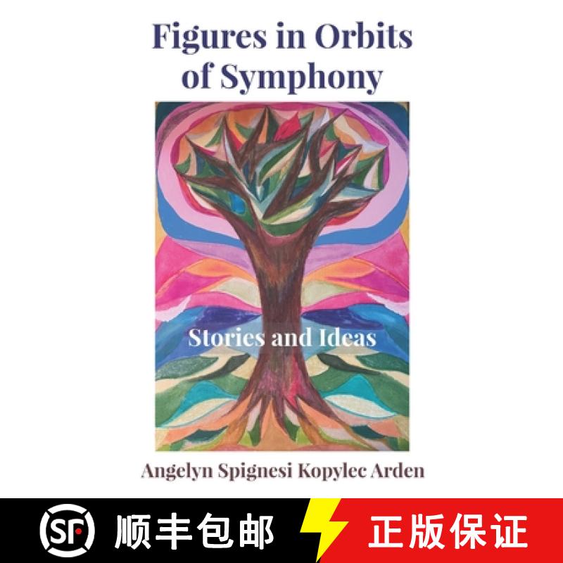 【2-3周达】Figures in Orbits of Symphony: Stories and Ideas [9781956715675]