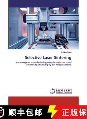 【3-4周达】Selective Laser Sintering [9786200530356]