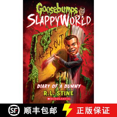 【3-4周达】Diary of a Dummy (Goosebumps Slappyworld #10): Volume 10 [9781338355734]