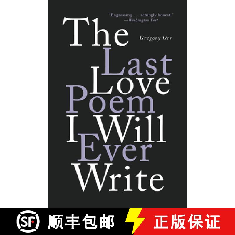 【3-4周达】The Last Love Poem I Will Ever Write: Poems [9780393541373]