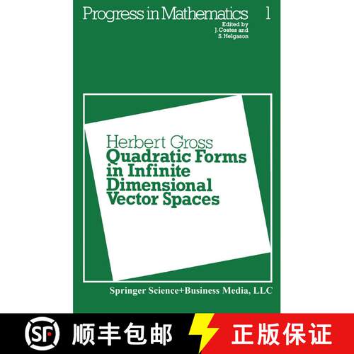 【3-4周达】Quadratic Forms in Infinite Dimensional Vector Spaces [9780817611118]