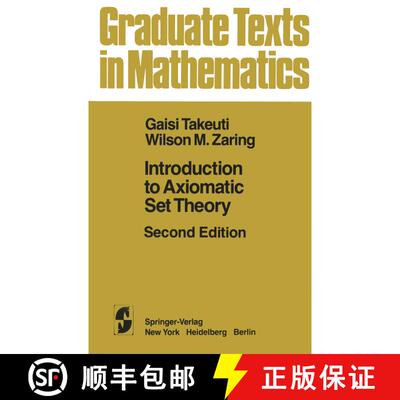 【3-4周达】Introduction to Axiomatic Set Theory (Second Edition 1982) (Second Edition 1982) (Second E... [9781461381709]
