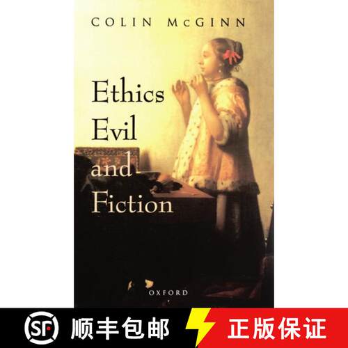 【3-4周达】精装 Ethics, Evil, and Fiction [9780198237167]