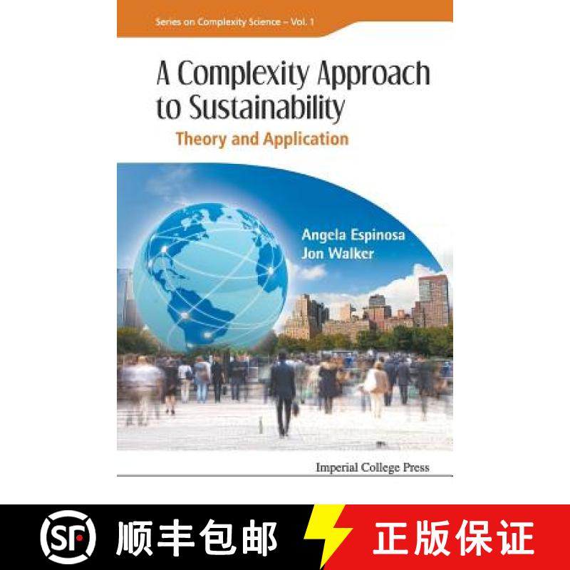 【3-4周达】Complexity Approach to Sustainability, A: Theory and Application [9781848165281]