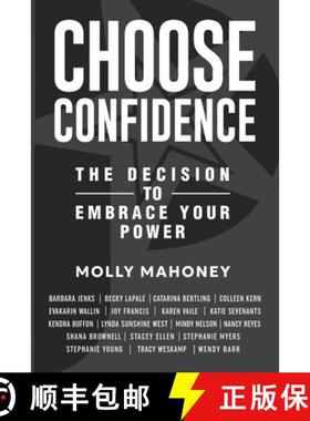 【3-4周达】Choose Confidence: The Decision to Embrace Your Power [9781956665888]