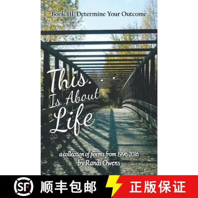 【3-4周达】This . . . Is About Life: Book Iii: Determine Your Outcome [9781480865440]