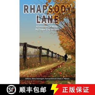 【3-4周达】Rhapsody Lane - A Selection of Works by Flower City Writers [9780993819902]