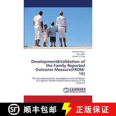 预订 Development&Validation of the Family Reported Outcome Measure(FROM-16) [9783659465208]
