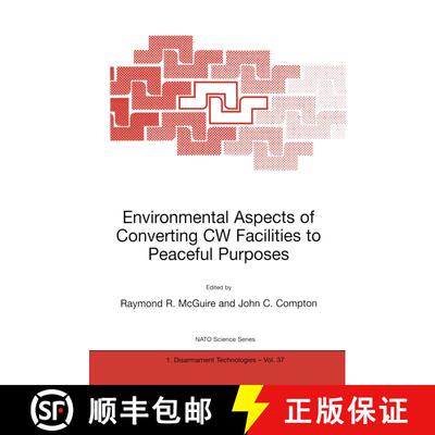 【3-4周达】Environmental Aspects of Converting CW Facilities to Peaceful Purposes: Proceedings of the... [9781402009969]