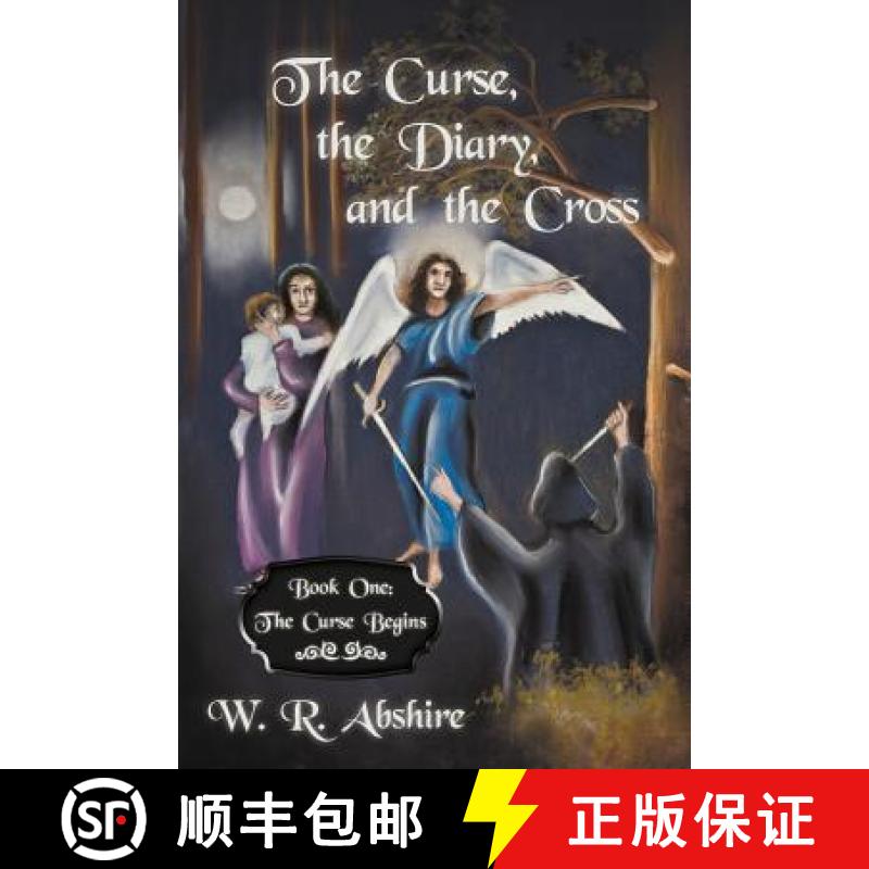 【3-4周达】The Curse, the Diary and the Cross: Book One: The Curse Begins [9781449767198]