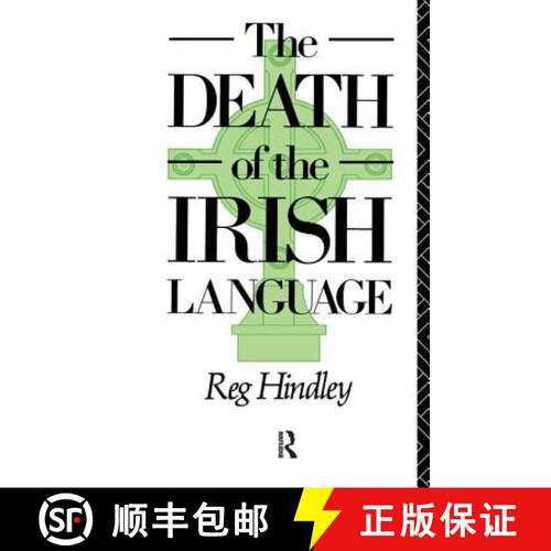 【3-4周达】精装 DEATH OF THE IRISH LANGUAGE, HINDLE [9781138162846]