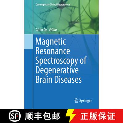 【3-4周达】精装 Magnetic Resonance Spectroscopy of Degenerative Brain Diseases [9783319335537]