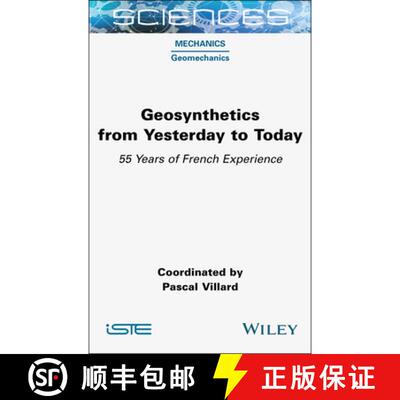【3-4周达】Geosynthetics from Yesterday to Today – 55 Years  of French Experience [9781789451757]