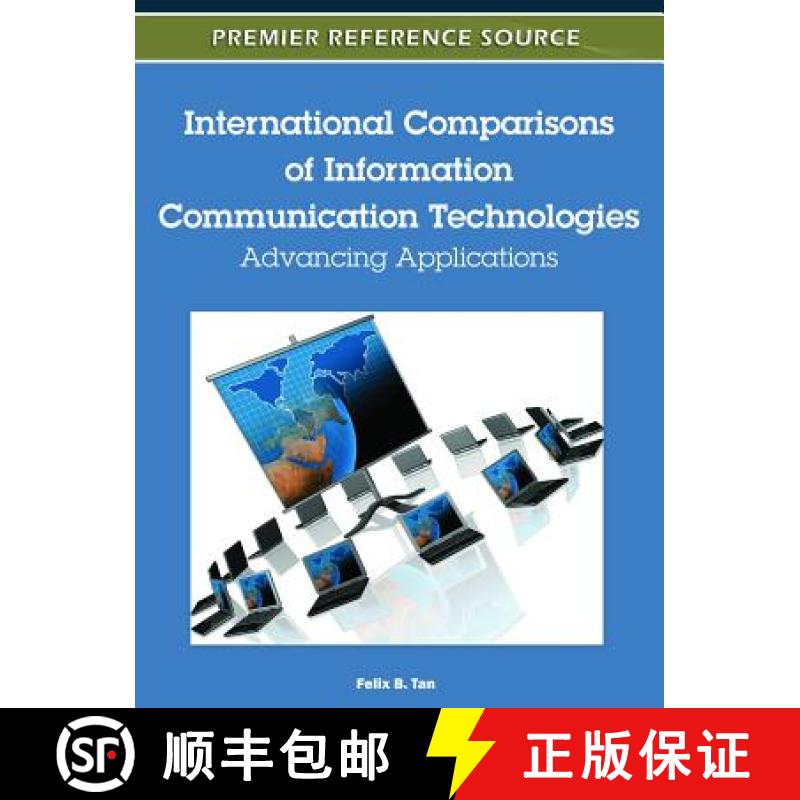 【3-4周达】International Comparisons of Information Communication Technologies: Advancing Applications [9781613504802]