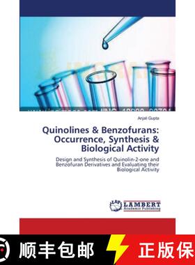 预订 Quinolines & Benzofurans: Occurrence, Synthesis & Biological Activity [9783659545894]