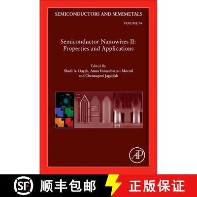 【3-4周达】精装 Semiconductor Nanowires II: Properties and Applications: Volume 94 [9780128040164]