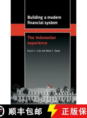 【3-4周达】Building a Modern Financial System: The Indonesian Experience - Building a Modern Financia... [9780521570923]