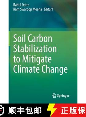 【3-4周达】Soil Carbon Stabilization to Mitigate Climate Change [9789813367678]