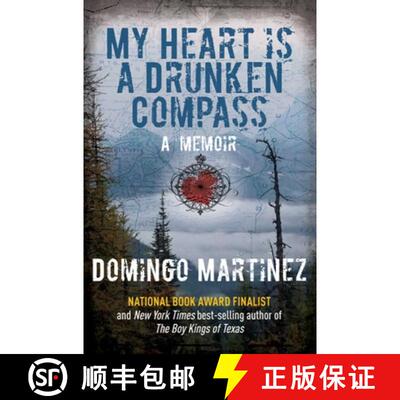 【3-4周达】My Heart Is a Drunken Compass : A Memoir [9781493001408]