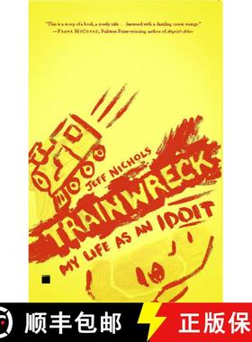 【3-4周达】Trainwreck: My Life as an Idoit [9781416599166]