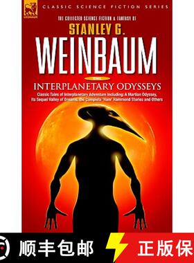 【3-4周达】Interplanetary Odysseys - Classic Tales of Interplanetary Adventure Including: A Martian O... [9781846770609]