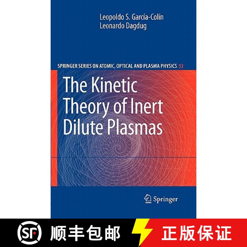 【3-4周达】The Kinetic Theory of Inert Dilute Plasmas [9789048181094]