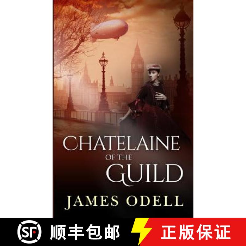 【3-4周达】The Chatelaine of the Guild [9780993460142]