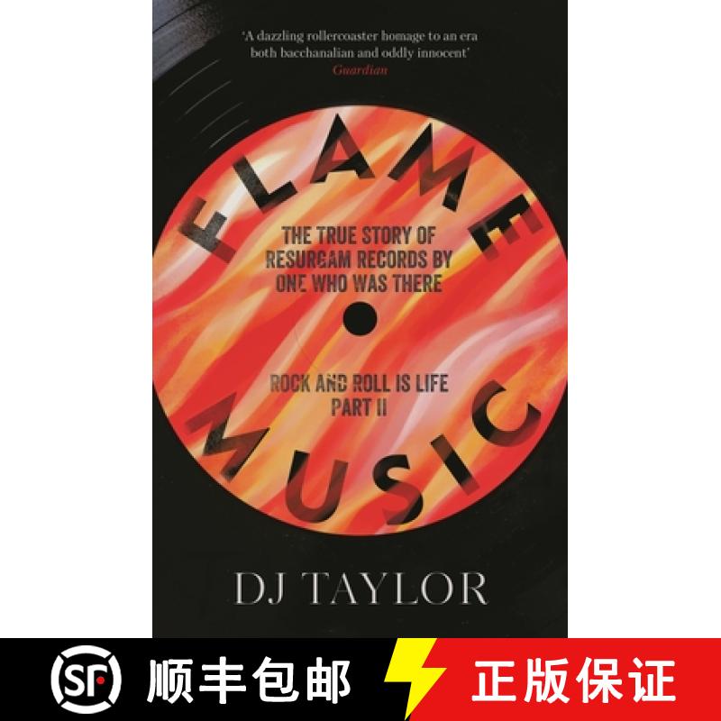 【3-4周达】Flame Music: Rock and Roll is Life: Part II: The True Story of Resurgam Records by One Who... [9781912914548]