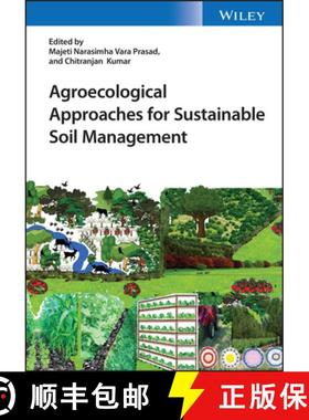 【3-4周达】Agroecological Approaches for Sustainable Soil Man agement [9781119911968]