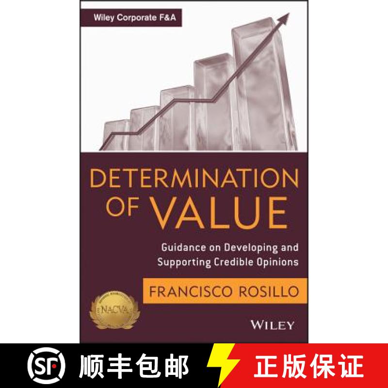 【3-4周达】Determination Of Value: Guidance On Developing And Supporting Credible Opinions [Wiley会计] [9781118287897]