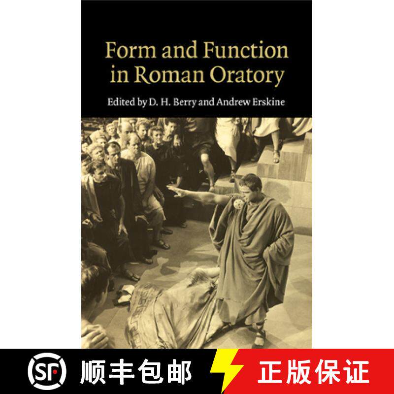 【3-4周达】Form and Function in Roman Oratory [9781107499942]