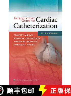 【3-4周达】Introductory Guide to Cardiac Catheterization [9781605478852]