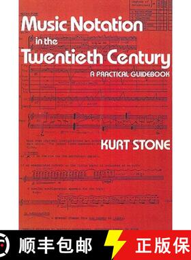 预订 Music Notation in the Twentieth Century: A Practical Guidebook [9780393950533]