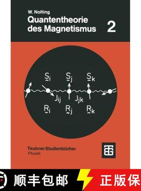 【3-4周达】Quantentheorie des Magnetismus : Teil 2: Modelle [9783519030850]