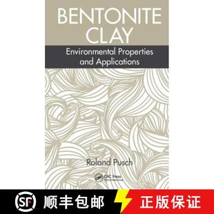 【3-4周达】Bentonite Clay: Environmental Properties and Applications [9781482243437]