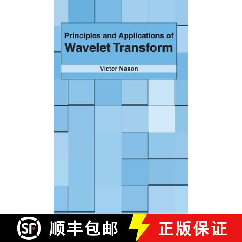 【2-3周达】Principles and Applications of Wavelet Transform [9781632383716]