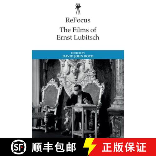 【3-4周达】Refocus: The Historical Films of Ernst Lubitsch [9781399532624]