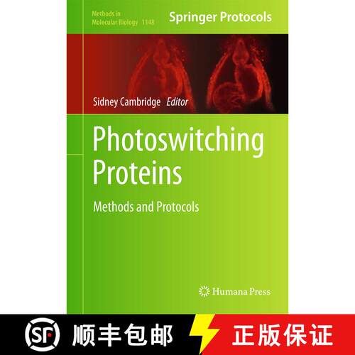 【3-4周达】精装 Photoswitching Proteins: Methods and Protocols [9781493904693]