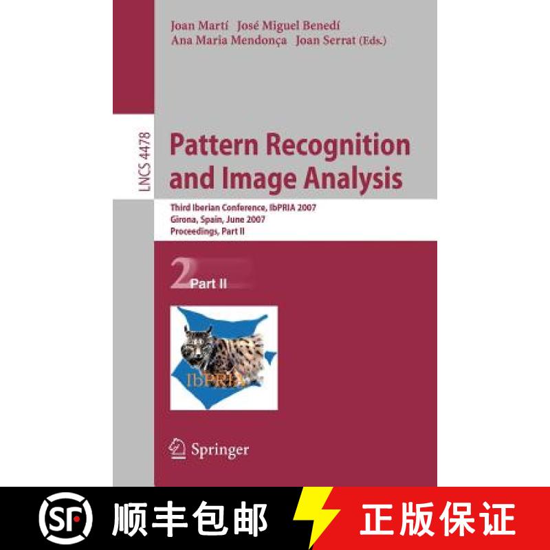 【3-4周达】Pattern Recognition and Image Analysis : Third Iberian Conference, IbPRIA 2007, Girona, Sp... [9783540728481]