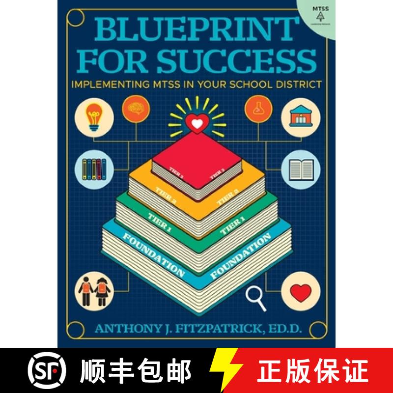 【2-3周达】Blueprint for Success: Implementing MTSS in Your School District [9780986437717]